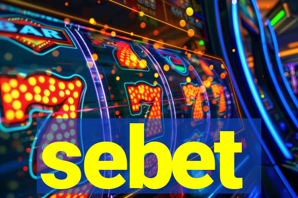 sebet