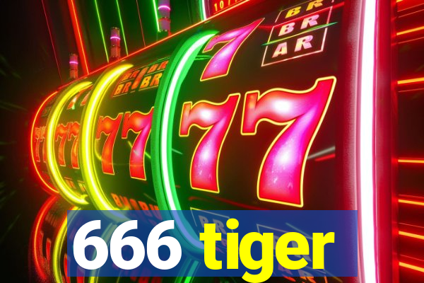 666 tiger