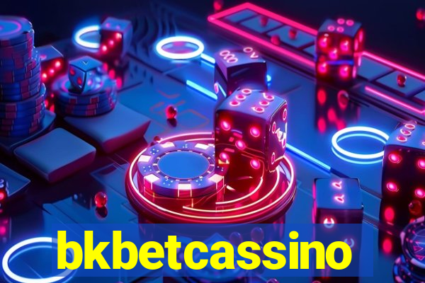 bkbetcassino