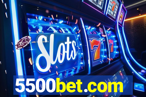 5500bet.com