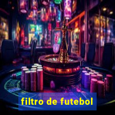 filtro de futebol