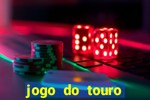 jogo do touro fortune gratis