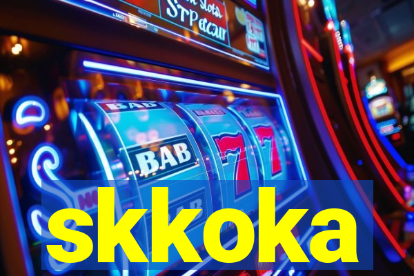 skkoka
