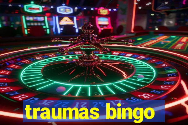 traumas bingo