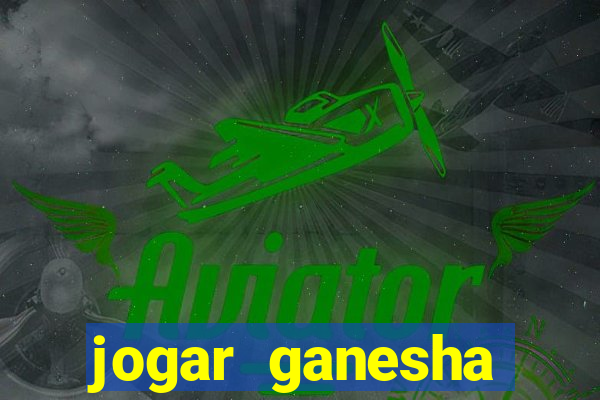 jogar ganesha fortune demo
