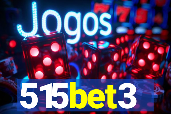 515bet3