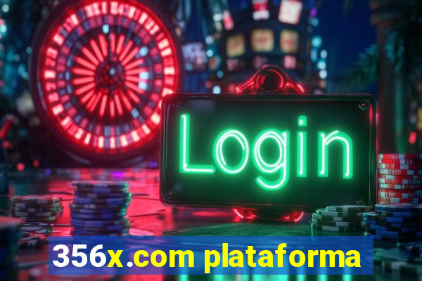 356x.com plataforma