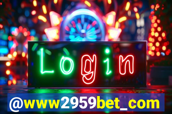 @www2959bet_com