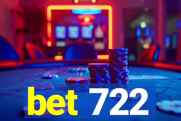 bet 722