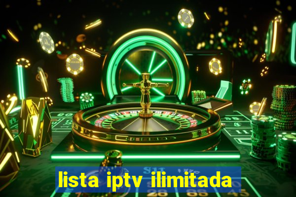 lista iptv ilimitada