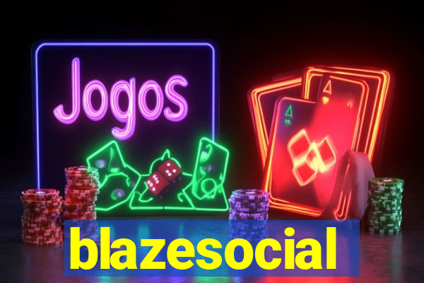 blazesocial
