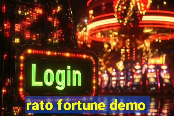 rato fortune demo