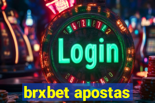 brxbet apostas