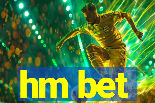 hm bet