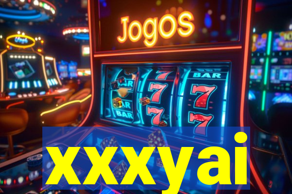 xxxyai