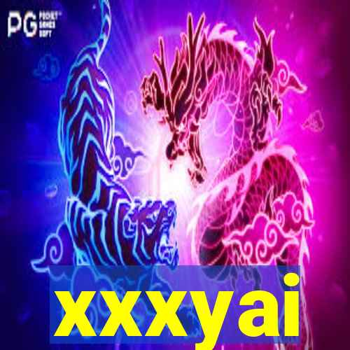 xxxyai