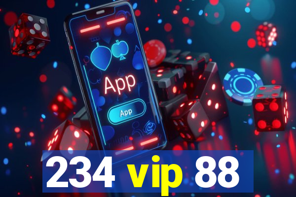 234 vip 88
