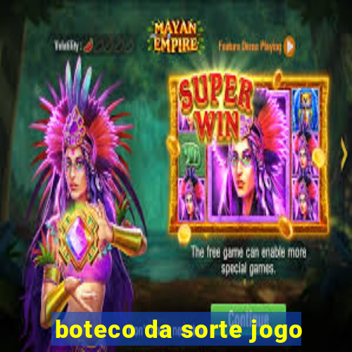 boteco da sorte jogo