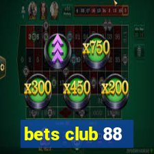 bets club 88