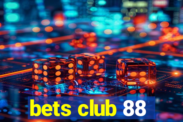 bets club 88