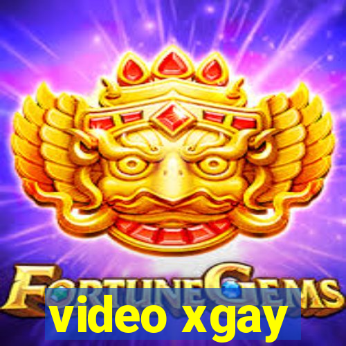 video xgay