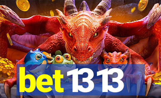 bet1313