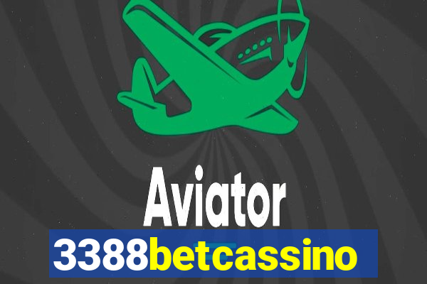 3388betcassino