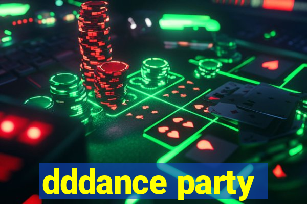 dddance party