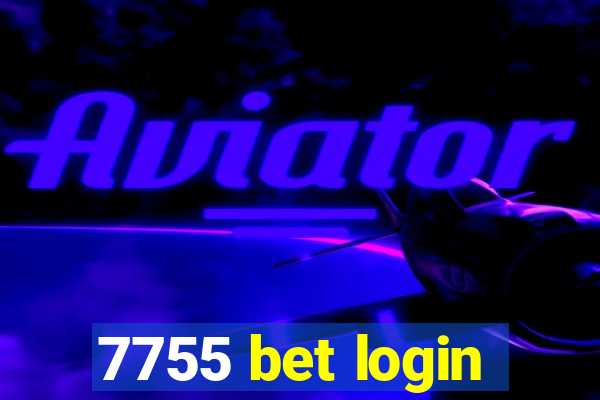 7755 bet login