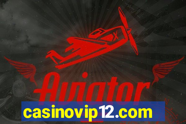 casinovip12.com