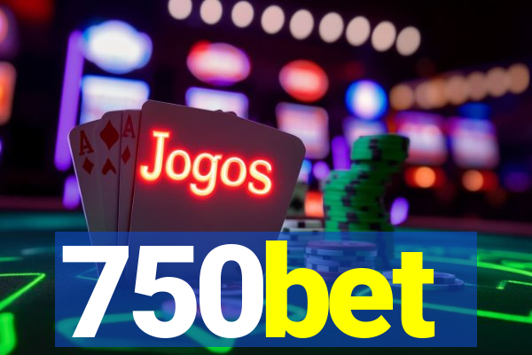 750bet