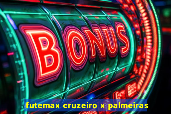futemax cruzeiro x palmeiras