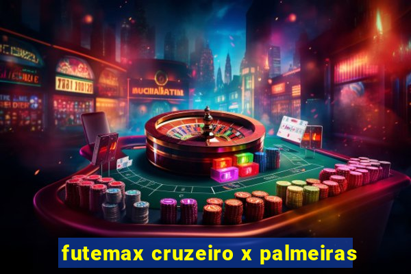 futemax cruzeiro x palmeiras
