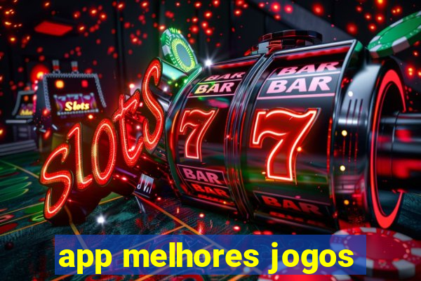 app melhores jogos