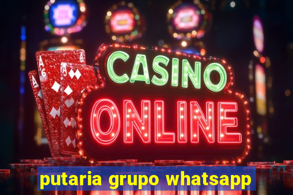 putaria grupo whatsapp