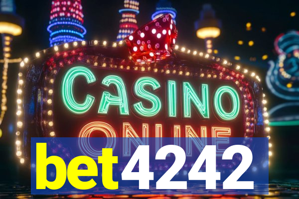 bet4242