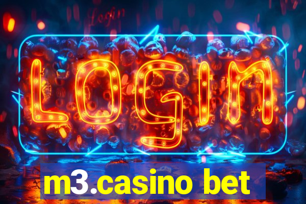 m3.casino bet