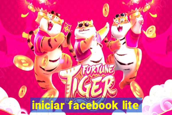 iniciar facebook lite