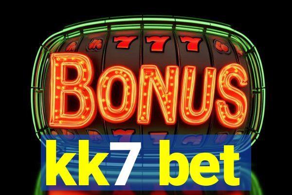 kk7 bet