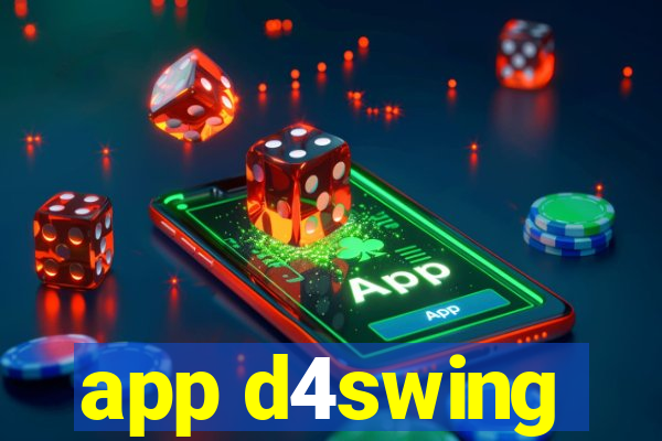 app d4swing