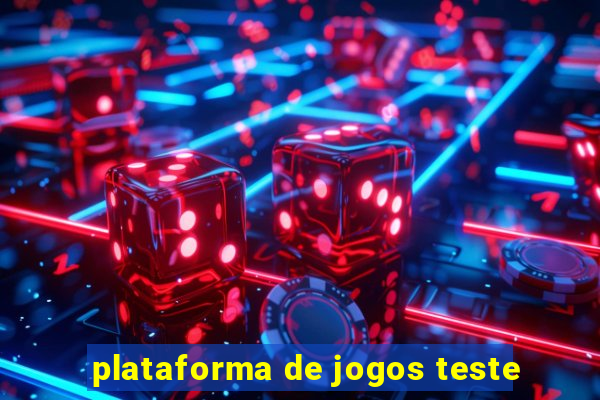 plataforma de jogos teste