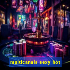 multicanais sexy hot