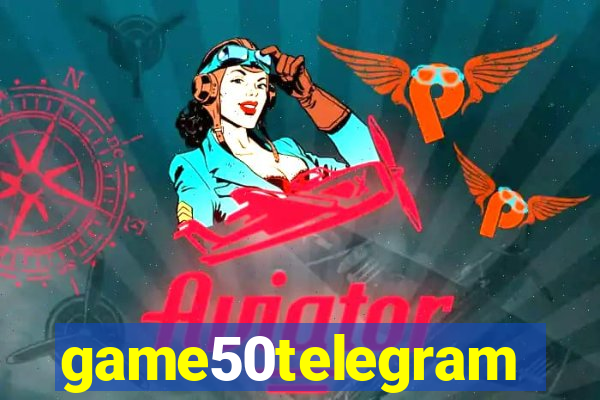 game50telegram