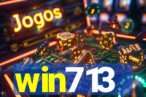 win713