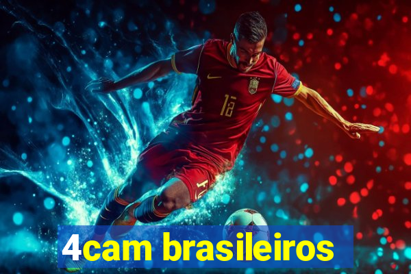 4cam brasileiros