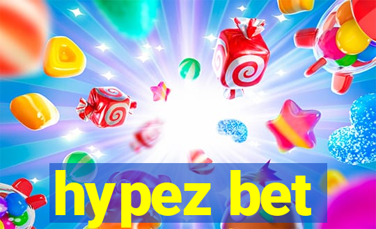 hypez bet