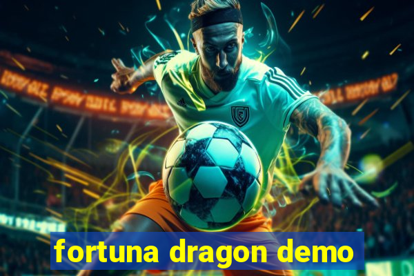 fortuna dragon demo