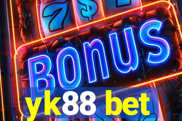 yk88 bet