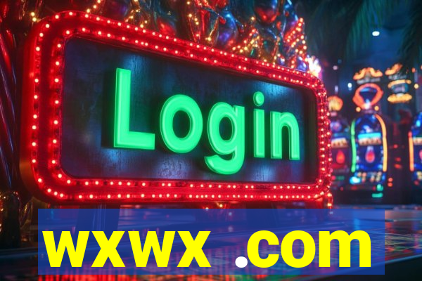 wxwx .com