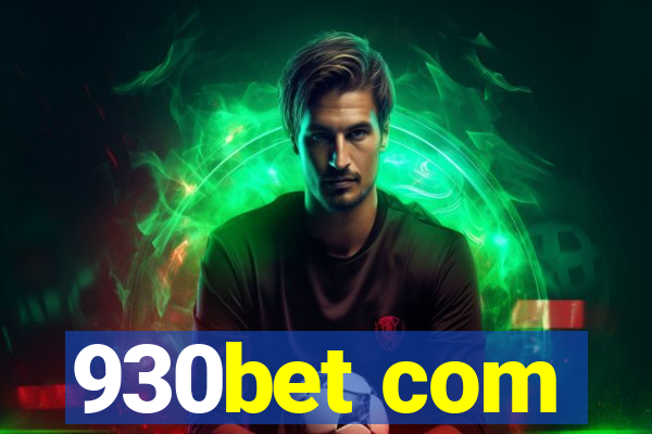 930bet com